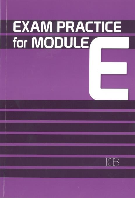 אקסם פרקטיס פור מודול Exam Practice For Module E