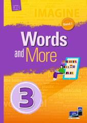 וורדס אנד מור 3 Words and More
